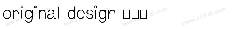 original design字体转换